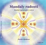 Mandaly radosti - Zlatka Adolfová