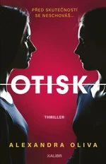 Otisk (Defekt) - Alexandra Oliva