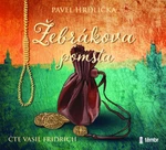 Žebrákova pomsta - Pavel Hrdlička, Vasil Fridrich - audiokniha