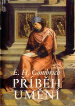 Příběh umění - Ernst Hans Gombrich