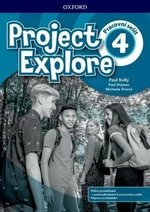Project Explore 4 Workbook CZ - Paul Shipton, Paul Kelly, Michaela Trnová