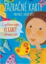 Zázračné karty pro malé i velké děti - Šárka Kadlečíková, Radka Černocká Sedlačíková
