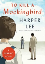 To Kill a Mockingbird - Harper Leeová, Fred Fordham