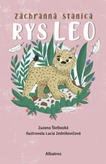 Záchranná stanica: Rys Leo - Zuzana Štelbaská - e-kniha