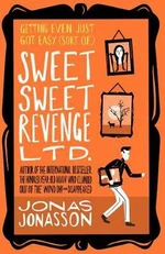 Sweet Sweet Revenge - Jonas Jonasson