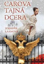 Carova tajná dcera - Jennifer Laamová