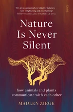Nature Is Never Silent