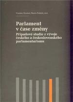 Parlament v čase změny - Vratislav Doubek, Martin Polášek