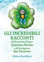 Gli incredibili racconti - Helena Štochlová