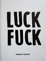 Luck Fuck - Roman Franta