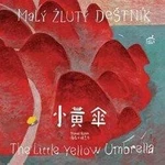 Malý žlutý deštník / The Little Yellow Umbrella - Tomáš Řízek