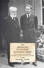 O umlčené kulturní epoše (I + II. díl) - Jiří Lach, František Laitchter