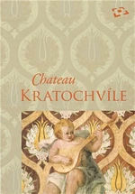 Chateau Kratochvíle - Milena Hajná, Petr Pavelec, Zuzana Vaverková