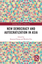 New Democracy and Autocratization in Asia