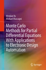 Monte Carlo Methods for Partial Differential Equations With Applications to Electronic Design Automation