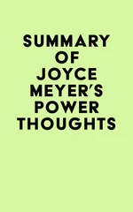 Summary of Joyce Meyer's Power Thoughts