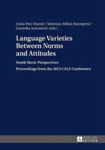 Language Varieties Between Norms and Attitudes