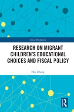 Research on Migrant Childrenâs Educational Choices and Fiscal Policy