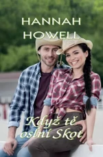 Když tě oslní Skot - Hannah Howell