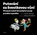 Putování za švestkovou vůní - Helena Zmatlíková, Ludvík Aškenazy