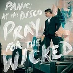 Panic! At The Disco – Pray For The Wicked LP