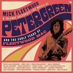Mick Fleetwood & Friends – Mick Fleetwood & Friends Celebrate the Music of Peter Green and the Early Years of Fleetwood Mac LP