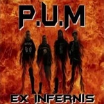 P.U.M. – Ex Infernis