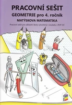 Matýskova matematika pro 4.r. ZŠ - Geometrie Pracovní sešit