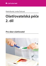 Kniha: Ošetřovatelská péče 2. díl od Burda Patrik