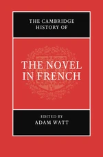 The Cambridge History of the Novel in French