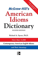 McGraw-Hill's Dictionary of American Idioms Dictionary