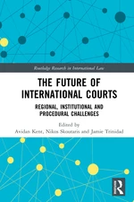 The Future of International Courts