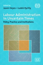 Labour Administration in Uncertain Times