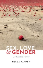 Sex, Love, and Gender