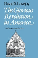 The Glorious Revolution in America