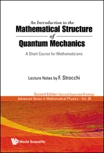 Introduction To The Mathematical Structure Of Quantum Mechanics, An