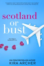 Scotland or Bust