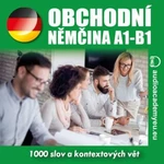 Obchodní němčina A1 - B1 - Tomáš Dvořáček - audiokniha