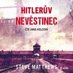 Hitlerův nevěstinec - Steve Matthews, Jana Holcová - audiokniha
