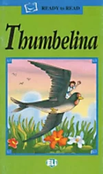 ELI - A - Ready to Read Green - Thumbelina + CD