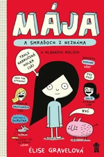 Mája a smraďoch z neznáma - Élise Gravelová