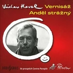 Vernisáž, Anděl strážný - Václav Havel - audiokniha