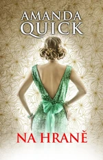 Na hraně - Amanda Quick - e-kniha