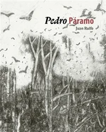 Pedro Páramo - Jiří Voves, Juan Rulfo