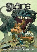 Sláine Válečníkův úsvit - Pat Mills, Angie Kincaid, Mike McMahon