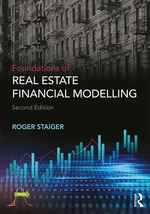 Foundations of Real Estate Financial Modelling