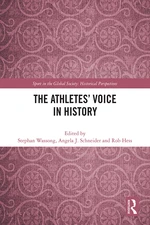 The Athletesâ Voice in History