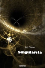 Singularita - Aleš Pitzmos - e-kniha