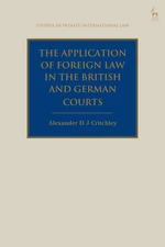 The Application of Foreign Law in the British and German Courts