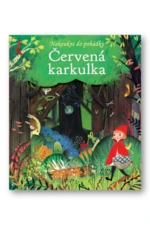 Nakoukni do pohádky – Červená karkulka - Júlia Sarda Portabella